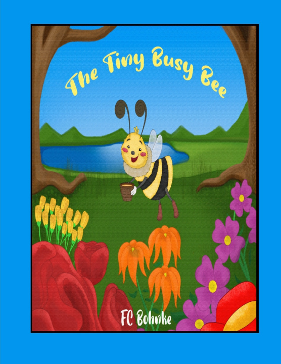Kniha The Tiny Busy Bee FC Bohnke