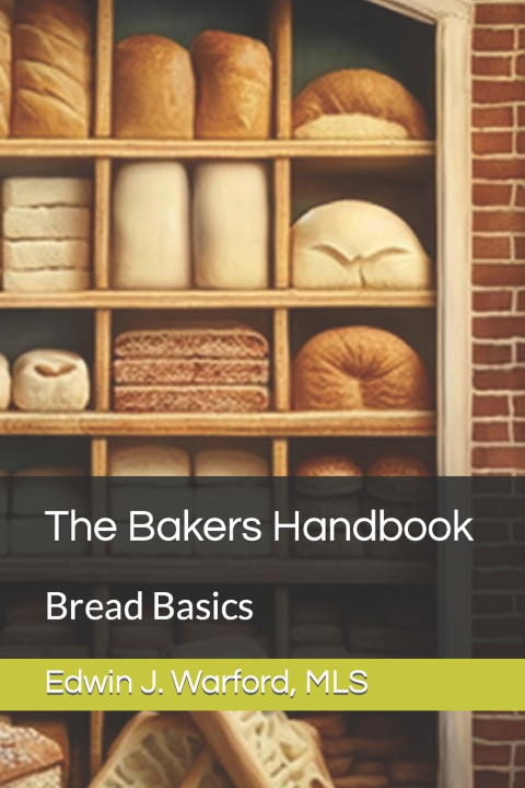 Knjiga The Bakers Handbook Edwin Warford