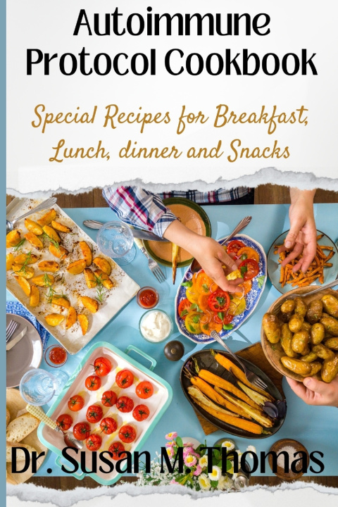 Knjiga Autoimmune Protocol Cookbook Dr. Susan M. Thomas
