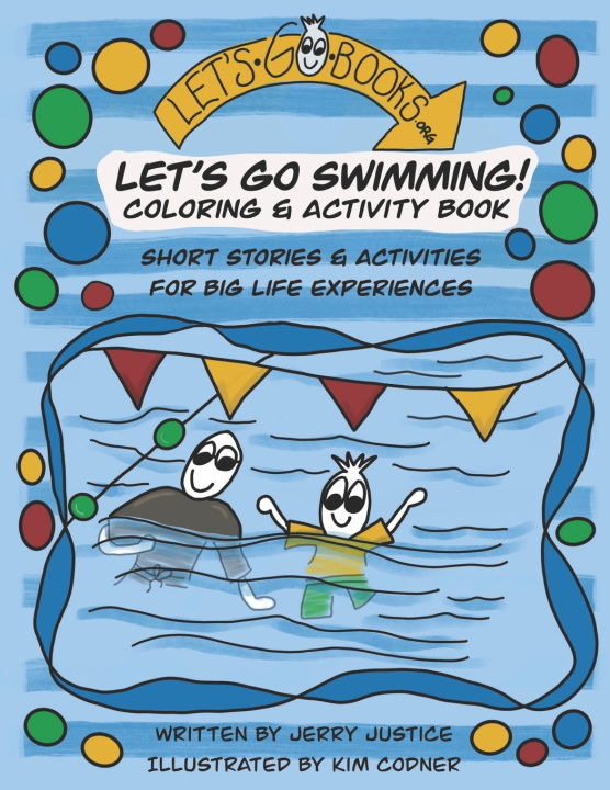 Kniha Let's Go Swimming! Jerry Justice