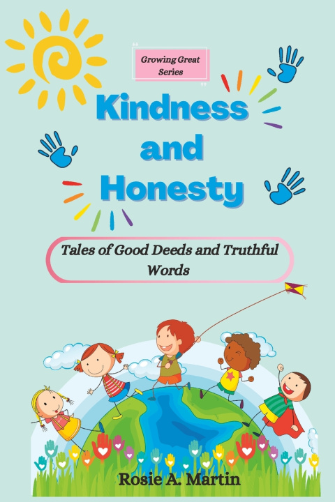 Knjiga Kindness and Honesty Rosie Martin