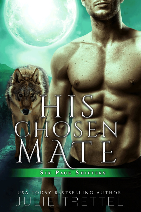 Book His Chosen Mate Julie Trettel