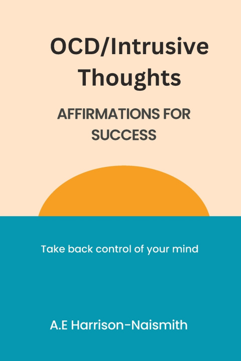 Kniha OCD/Intrusive Thoughts A E Harrison-Naismith