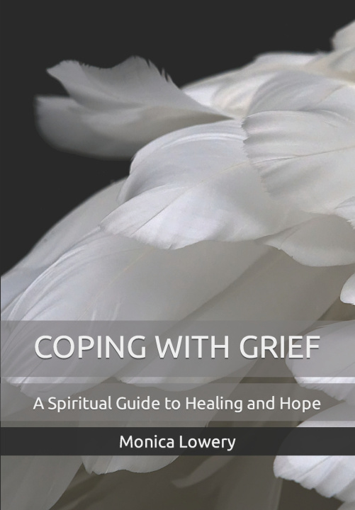 Kniha Coping with Grief Monica Lowery