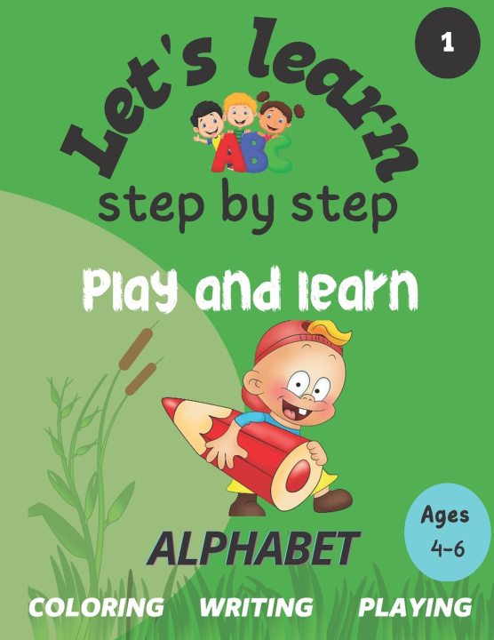 Книга Let's learn step by step1- ALPHABET CHAHBOUNE MOHAMMED