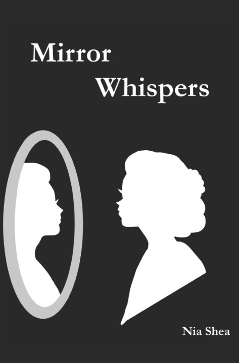 Book Mirror Whispers Nia Shea