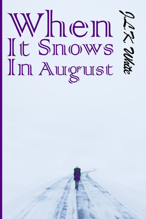 Boek When It Snows In August J.L.K. White