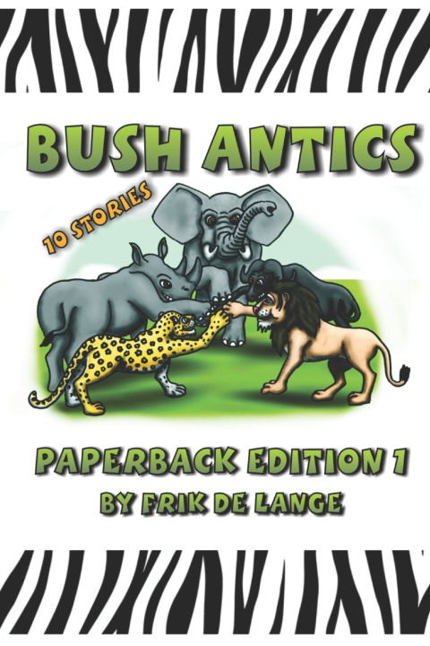 Kniha Bush Antics Frik de Lange