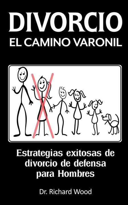 Libro Divorcio El Camino Varonil Richard Wood