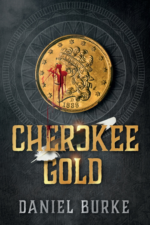 Kniha Cherokee Gold Daniel Burke