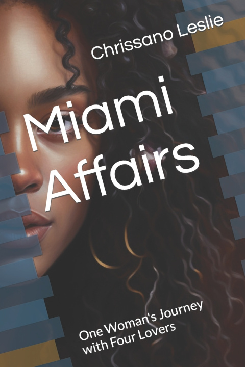 Book Miami Affairs Chrissano Leslie