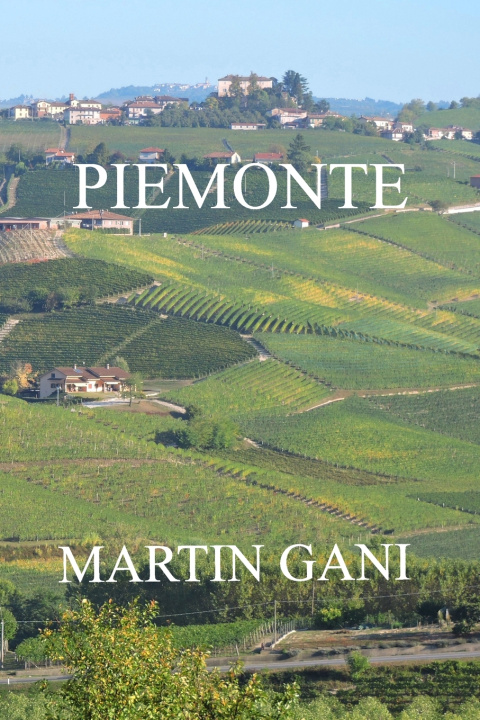 Knjiga PIEMONTE Martin Gani