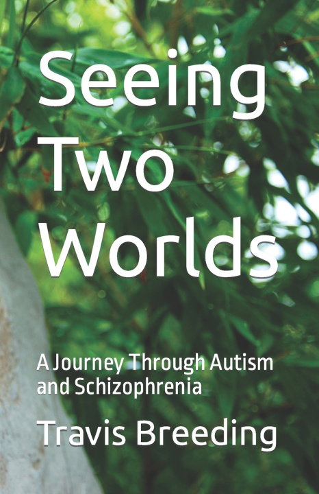 Kniha Seeing Two Worlds Travis Breeding