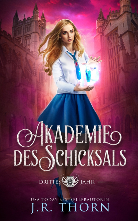 Knjiga Akademie des Schicksals J.R. Thorn