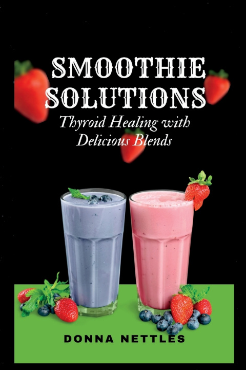 Book Smoothie Solutions Donna Nettles