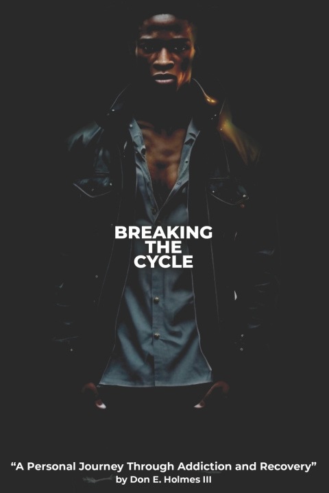 Kniha Breaking the Cycle Don Earl Holmes III