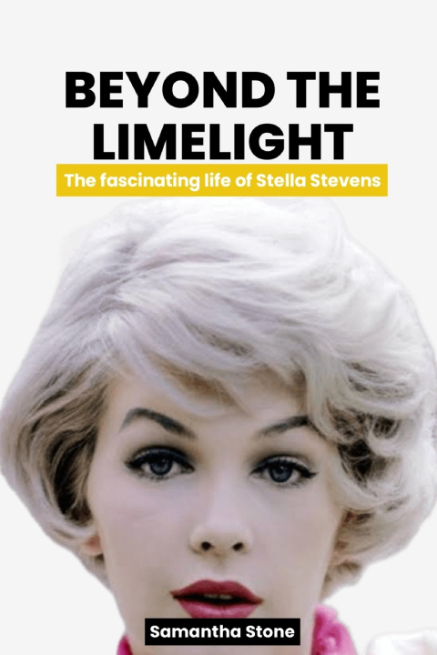Book BEYOND THE LIMELIGHT Samantha Stone