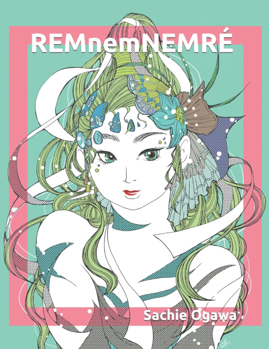 Knjiga REMnemNEMRÉ / レムネムネムレ Sachie Ogawa