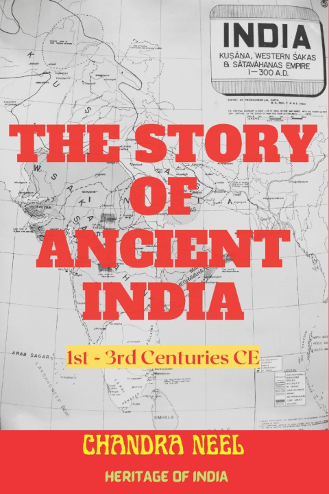 Knjiga The Story of Ancient India Chandra Neel