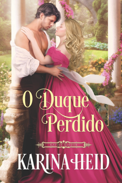 Kniha O Duque Perdido Karina Heid