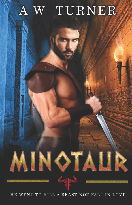 Kniha Minotaur A W Turner