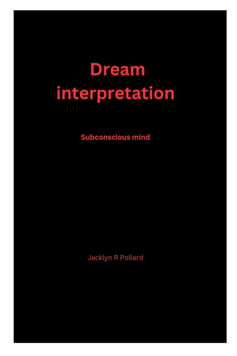 Kniha Dream interpretation Jacklyn R Pollard