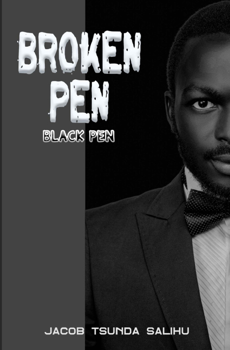 Kniha Broken Pen Jacob Tsunda Salihu