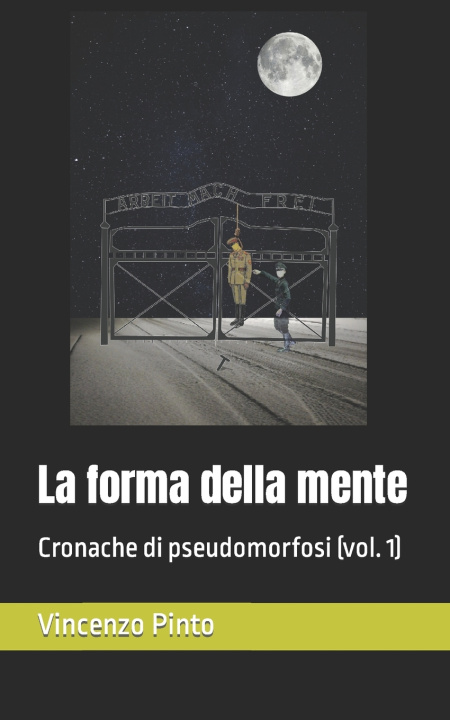 Kniha La forma della mente Vincenzo Pinto