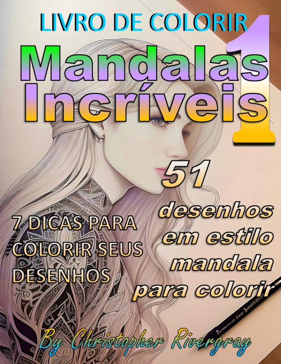 Libro Mandalas Incríveis Volume 1 Christopher Rivergray