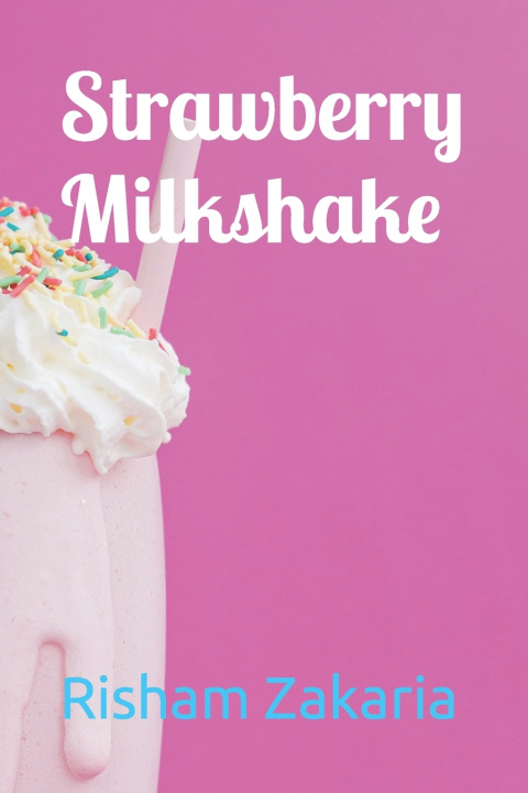 Knjiga Strawberry Milkshake Risham Zakaria