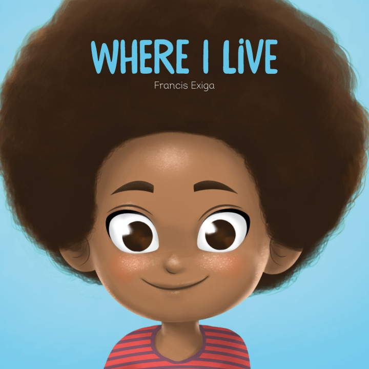 Knjiga Where I Live Francis Exiga