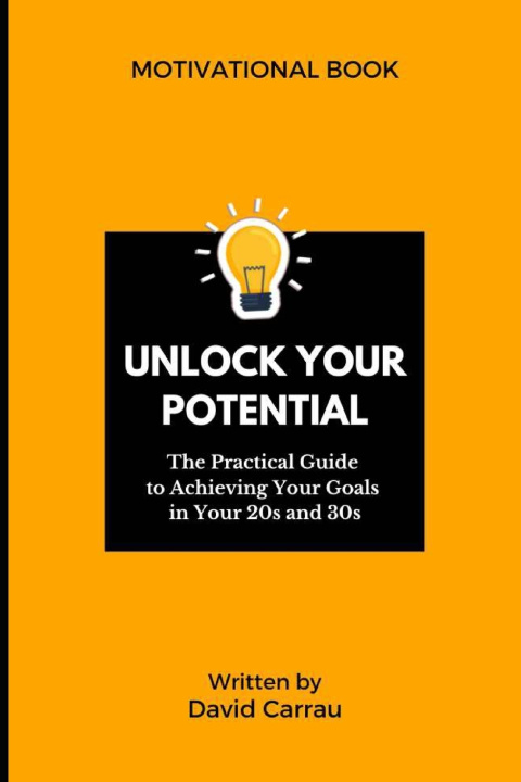 Knjiga Unlock Your Potential David Carrau