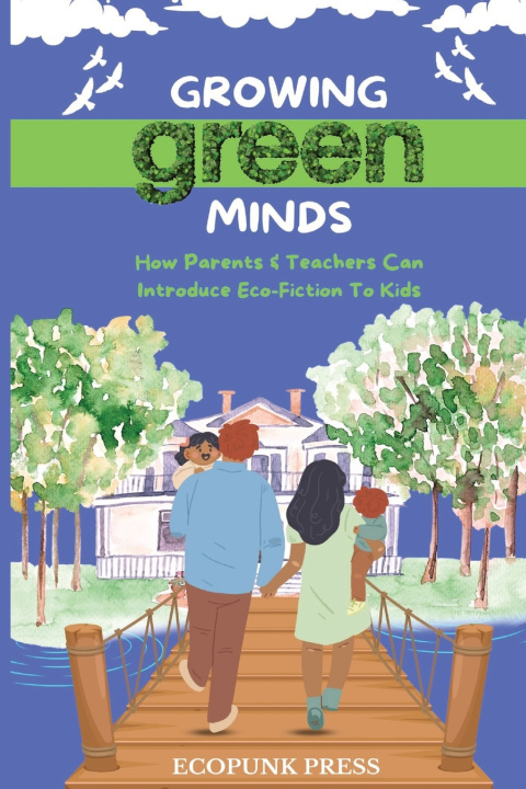 Kniha Growing Green Minds David Colello