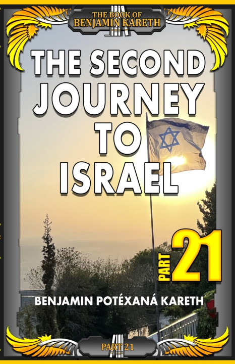 Boek The Second Journey To Israel Benjamin Potexana Kareth