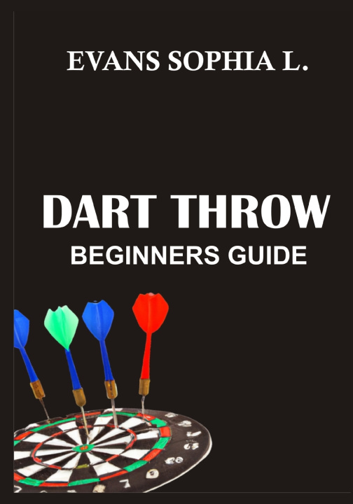 Kniha DART THROW EVANS SOPHIA L.