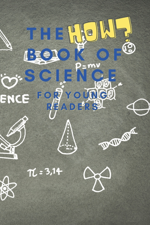 Knjiga The HOW Book of Science Shiva S Mohanty