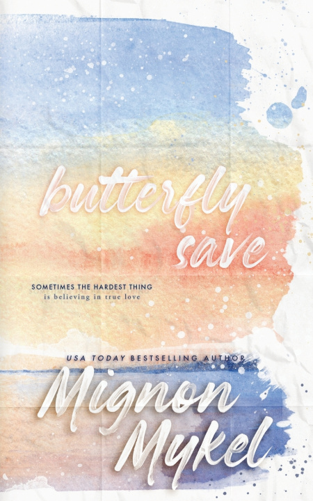 Knjiga Butterfly Save Mignon Mykel