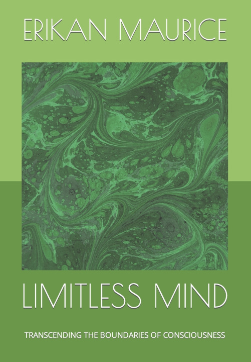 Kniha LIMITLESS MIND ERIKAN MAURICE