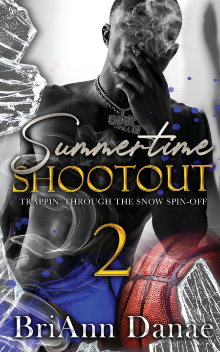 Kniha Summertime Shootout 2 BriAnn Danae