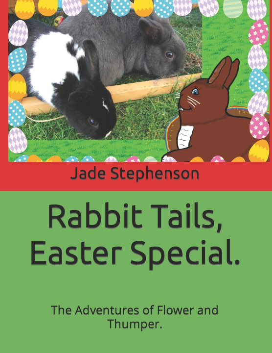 Kniha Rabbit Tails, Easter Special. Jade Stephenson