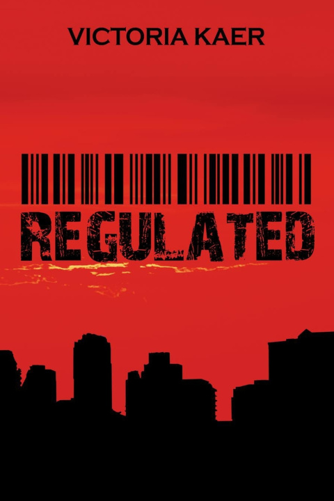 Knjiga Regulated Victoria Kaer