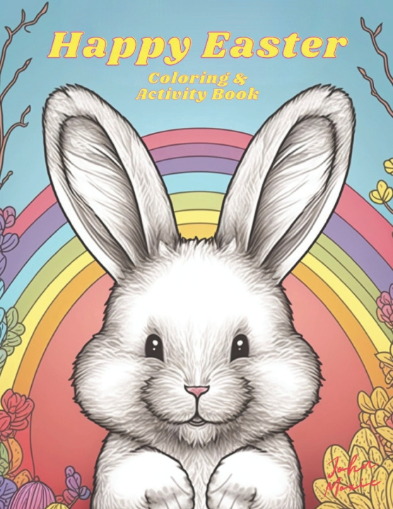Kniha Easter Coloring and Activity Book John Moxie