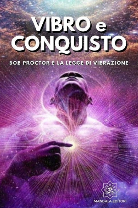 Kniha Vibro e Conquisto Mandàla Editori