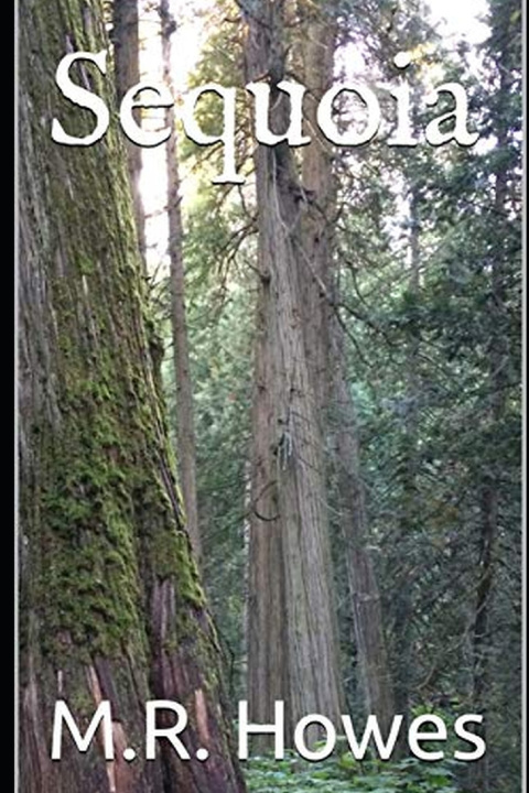 Kniha Sequoia M.R. Howes