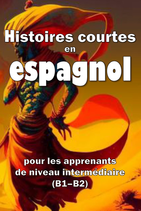 Buch Histoires courtes en espagnol David James Young