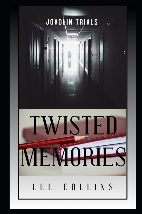Kniha Twisted Memories Lee Collins