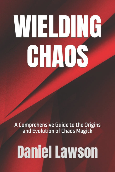 Book Wielding Chaos Daniel Lawson