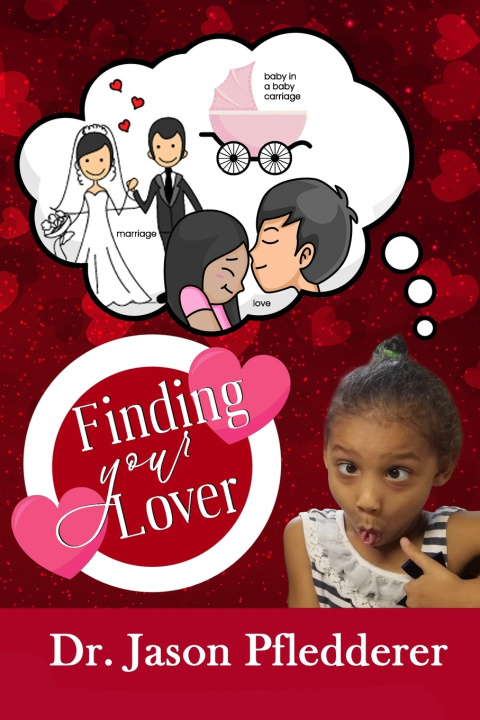 Knjiga Finding Your Lover Jason Pfledderer