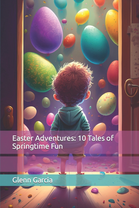 Kniha Easter Adventures Glenn Garcia