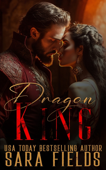 Knjiga Dragon King Sara Fields